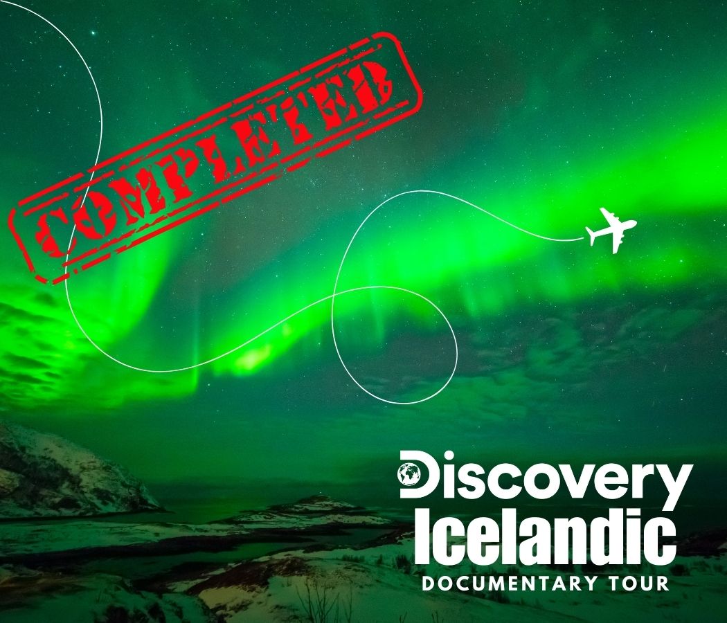 DISCOVERY: Icelandic Documentary Tour Completed